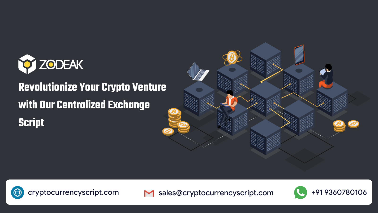 Revolutionize Of Crypto Venture With Centralized Exchange Script