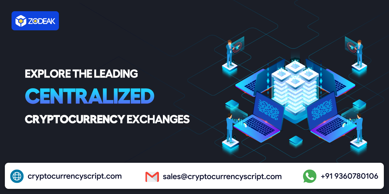 Explore the leading Centralized Cryptocurrency Exchanges