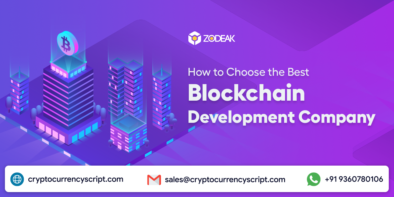 How to Choose the Best Blockchain Development Company