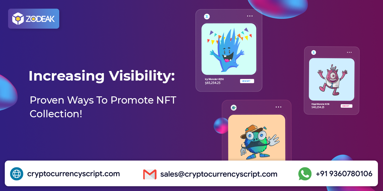 <strong>Increasing Visibility: Proven Ways To Promote NFT Collection!</strong>