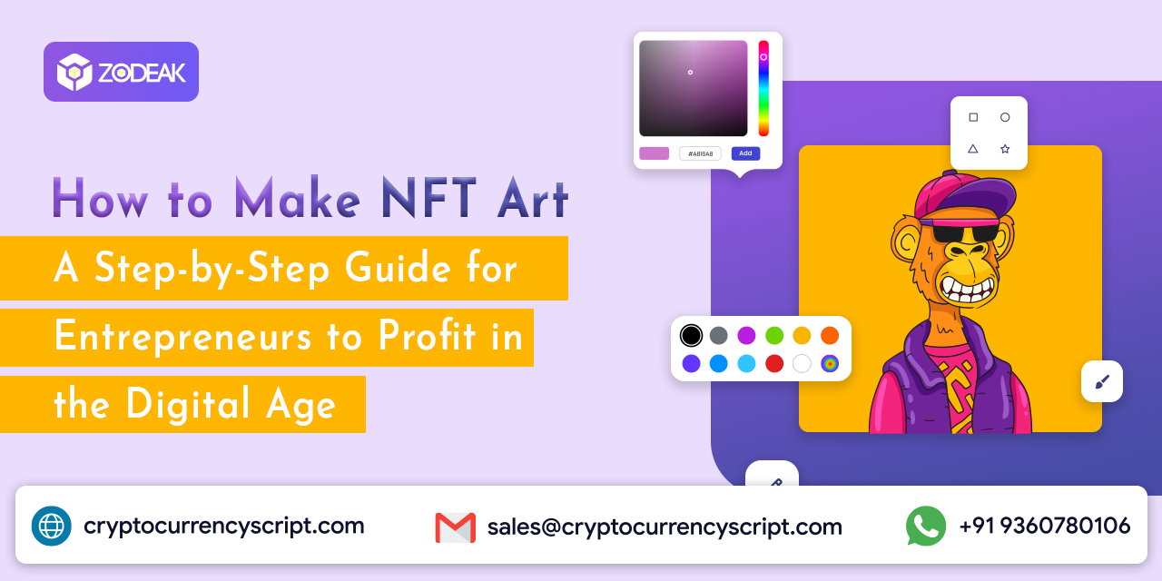 <strong>How to Make NFT Art: A Step-by-Step Guide for Entrepreneurs to Profit in the Digital Age</strong>