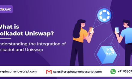What is Polkadot Uniswap? Understanding the Integration of Polkadot and Uniswap