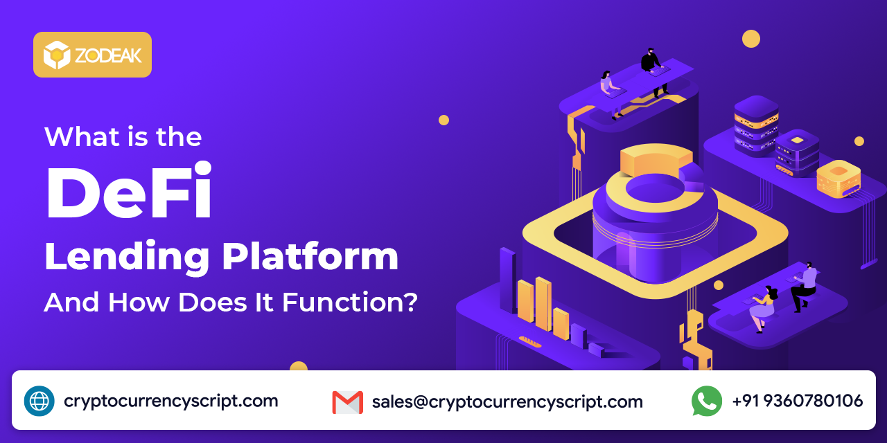 What is the DeFi Lending Platform And How Does It Function?