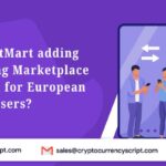 Why is BitMart adding P2P Trading Marketplace important for European Users?