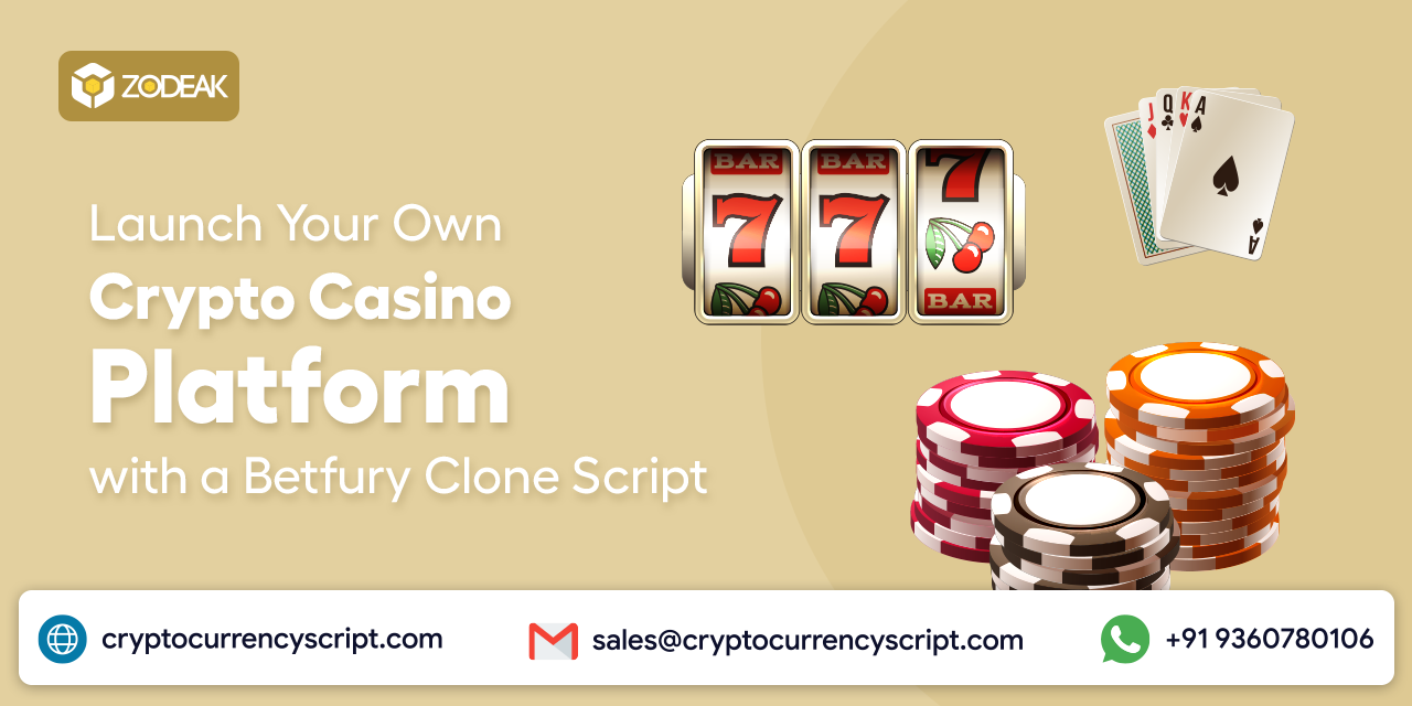 Launch Your Own Crypto Casino Platform with a Betfury Clone Script